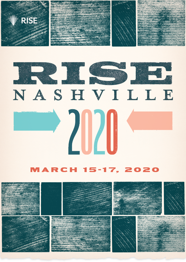 RISE Nashville 2020 - March 15-17 - Music City Center