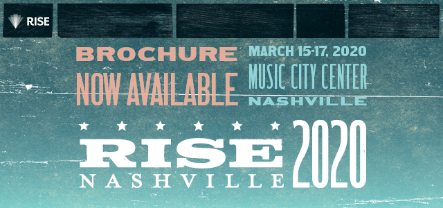 Brochure Now Available: RISE Nashville 2020 - March 15-17 - Music City Center