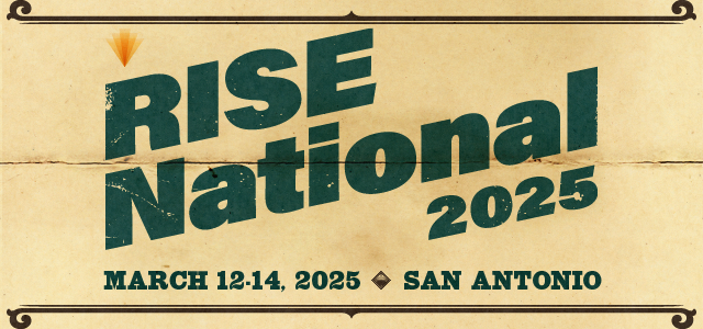 RISE National 2025 | March 11-14, 20255 in San Antonio