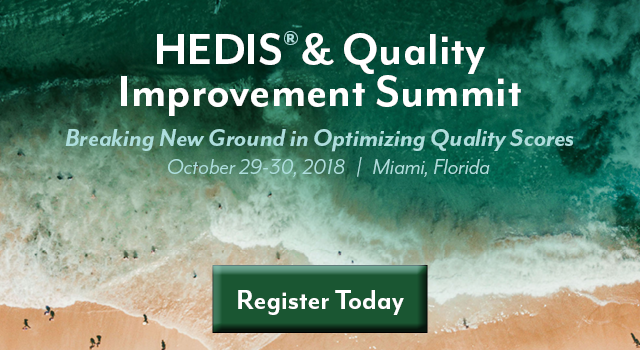 HEDIS & Quality Improvement Summit