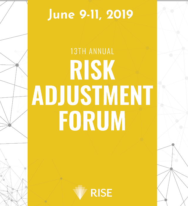 The 13th Risk Adjustment Forum - June 9-11, 2019 - Chicago, IL