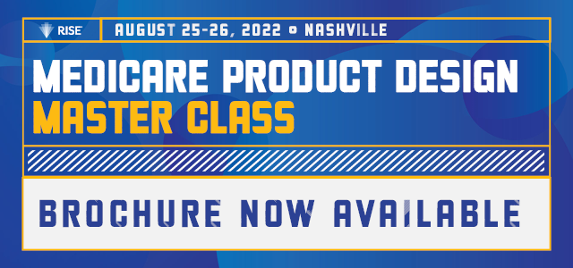 Brochure Now Available: Medicare Product Design Master Class - August 25-26, 2022 - Nashville