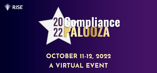 CompliancePalooza 2022 - October 11-12, 2022 - A Virtual Event